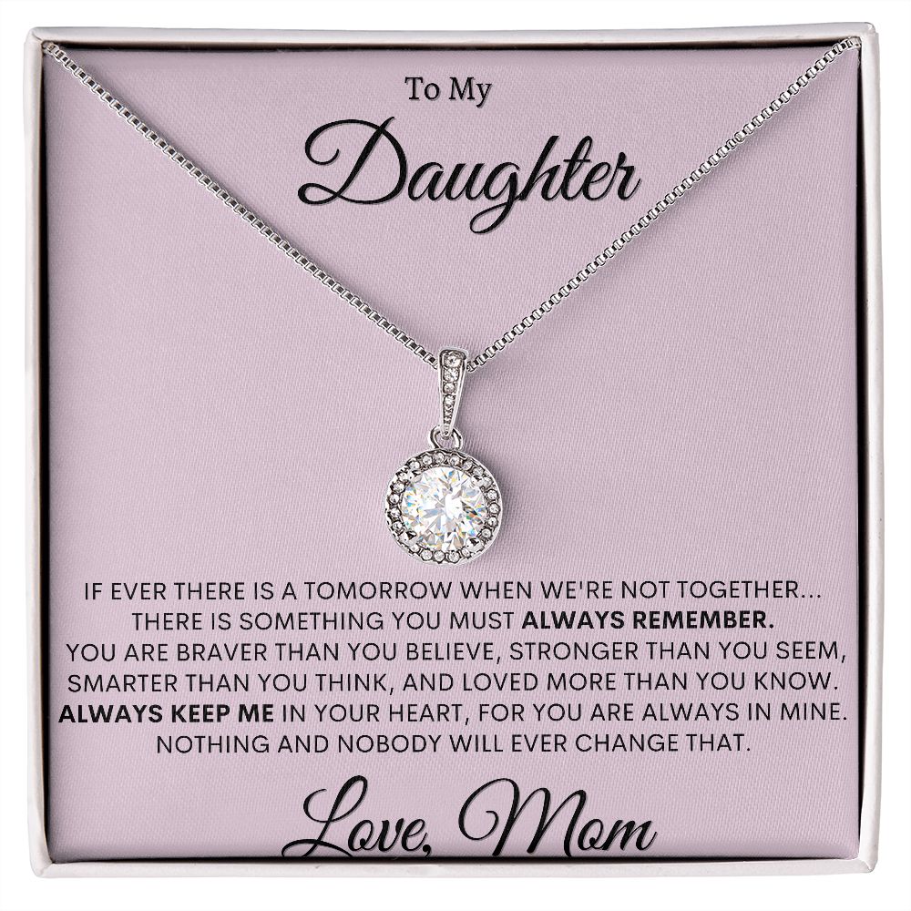 My Daughter | Always Remember - Eternal Hope Necklace