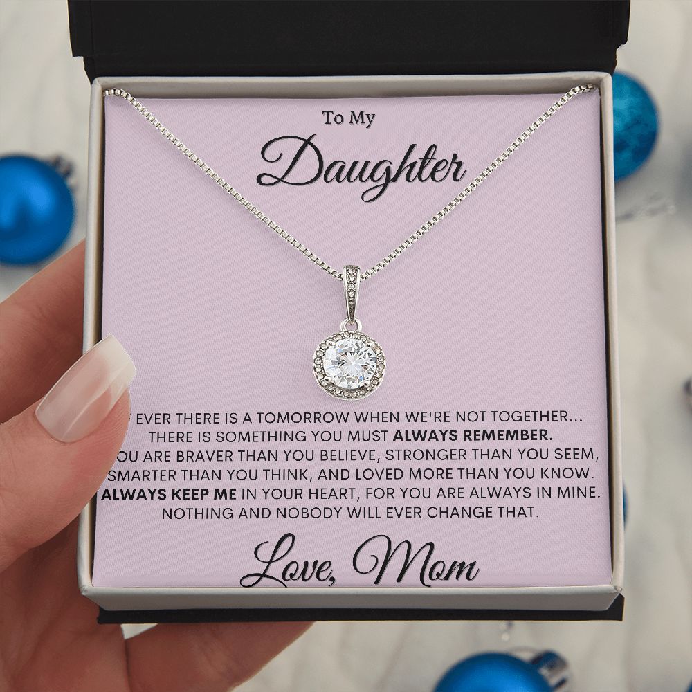 My Daughter | Always Remember - Eternal Hope Necklace