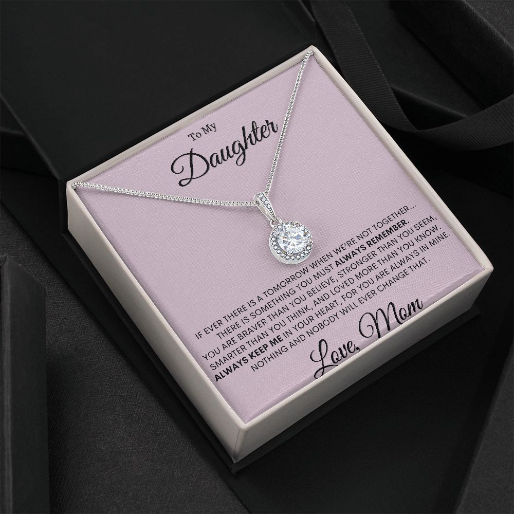 My Daughter | Always Remember - Eternal Hope Necklace
