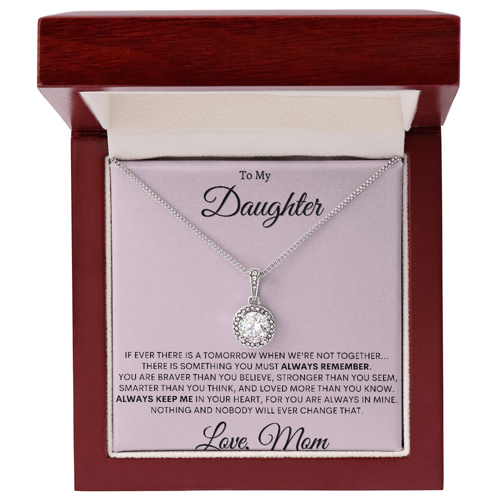 My Daughter | Always Remember - Eternal Hope Necklace