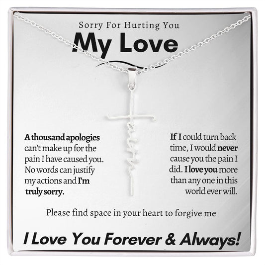 My Love | I'm So Sorry - Faith Cross Necklace