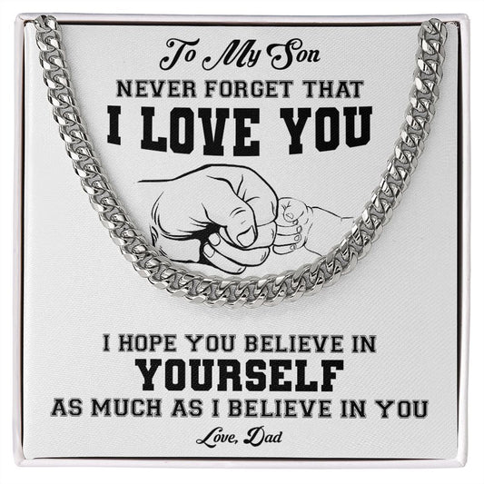 My Son | I Believe in You - Cuban Link Chain
