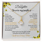 My Daughter | You Are My Sunshine - Alluring Beauty necklace