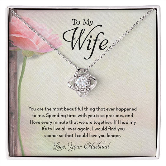 My Wife | Spend Time With You - Love Knot Necklace