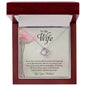 My Wife | Spend Time With You - Love Knot Necklace